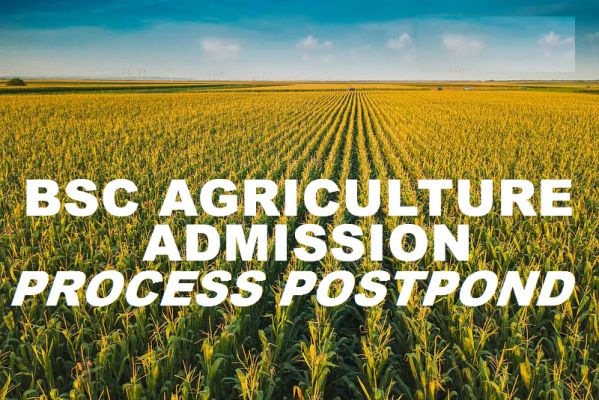 बीएससी (कृषि एवं उद्यानिकी) ऑनर्स पाठ्यक्रमों में प्रवेश प्रक्रिया स्थगित